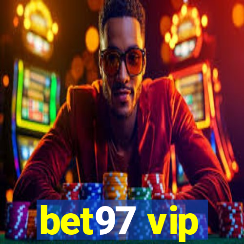 bet97 vip