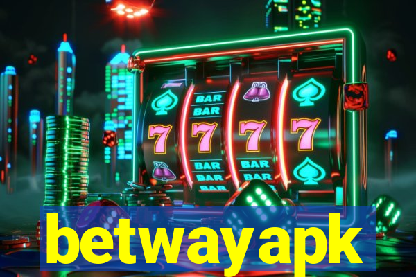 betwayapk