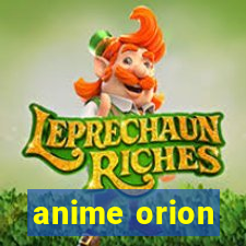 anime orion