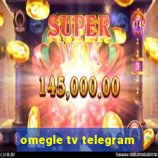 omegle tv telegram