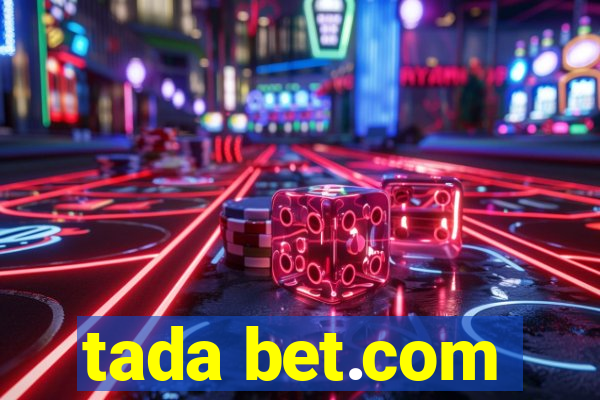 tada bet.com