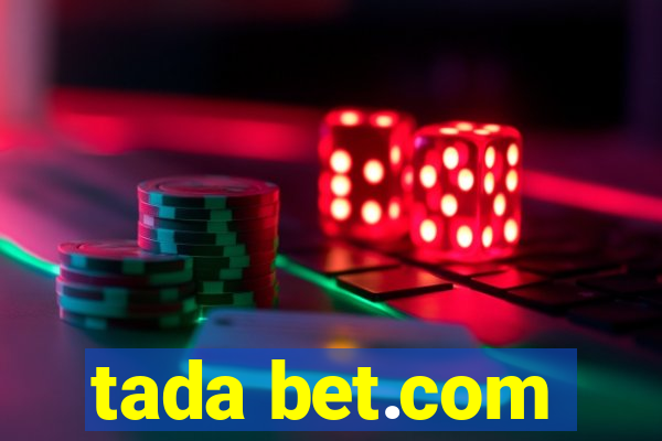 tada bet.com