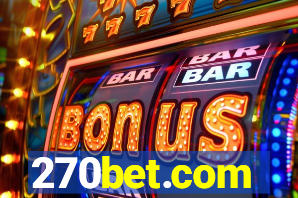 270bet.com