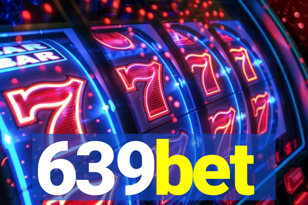 639bet