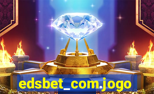 edsbet_com.jogos.app