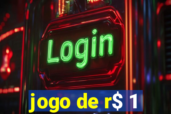 jogo de r$ 1