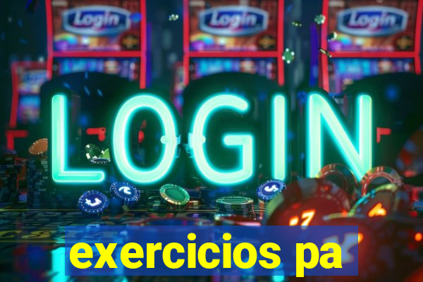 exercicios pa