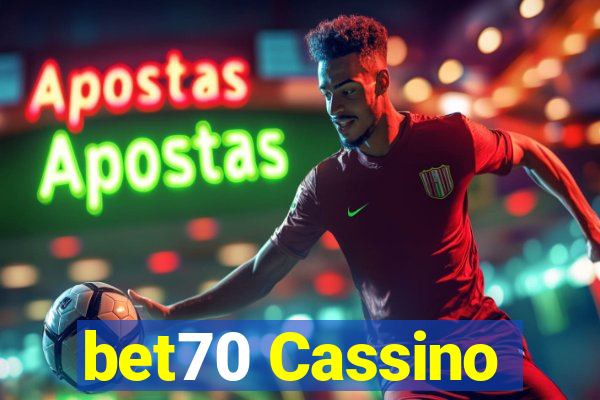 bet70 Cassino