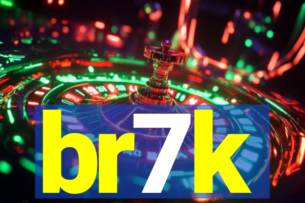 br7k