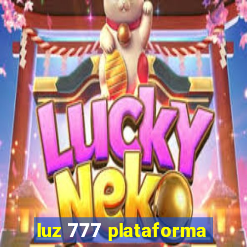 luz 777 plataforma