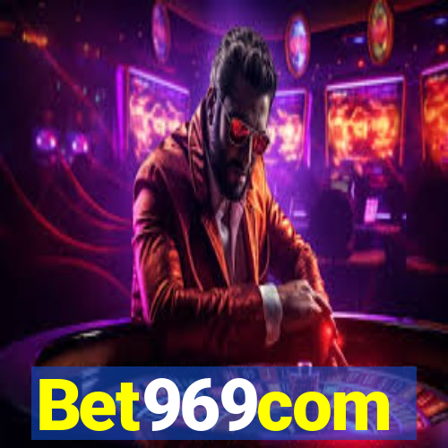 Bet969com