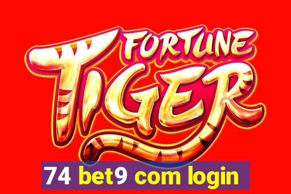 74 bet9 com login