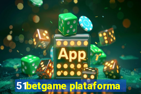 51betgame plataforma