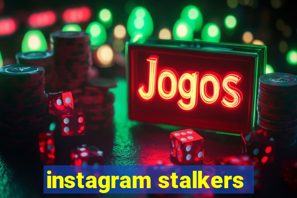 instagram stalkers