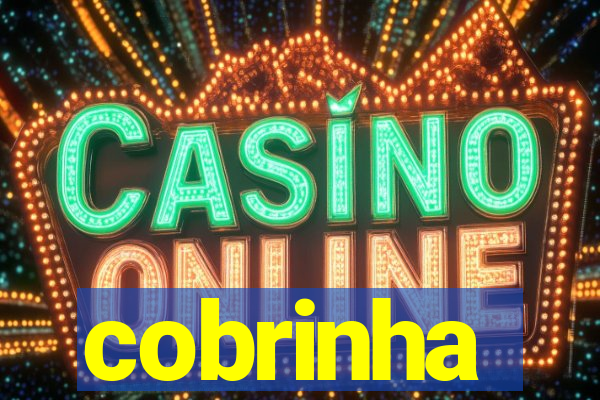 cobrinha