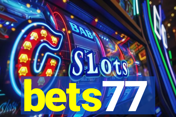 bets77