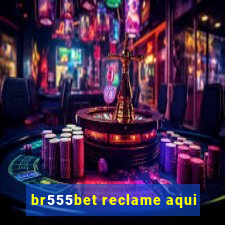 br555bet reclame aqui