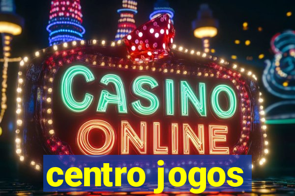 centro jogos