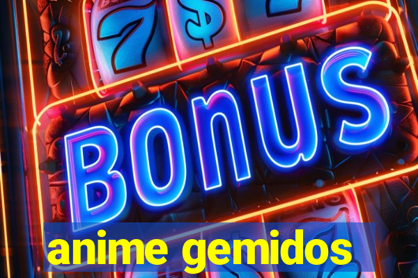 anime gemidos