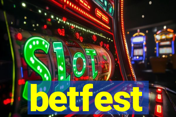 betfest