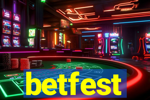 betfest