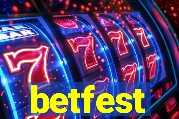 betfest