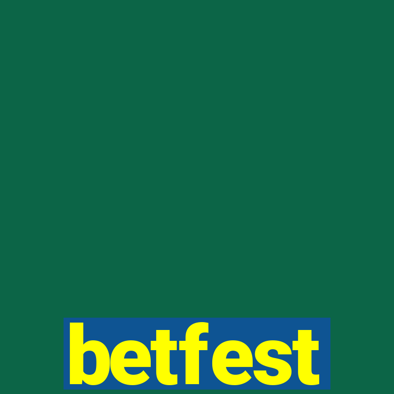 betfest