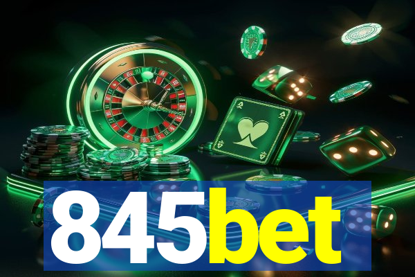 845bet