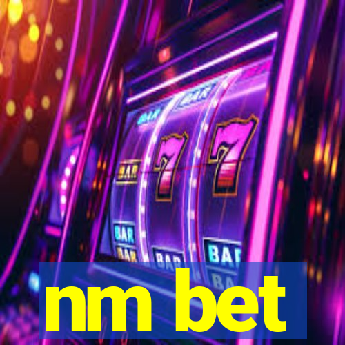 nm bet