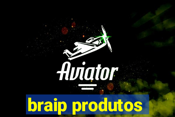 braip produtos