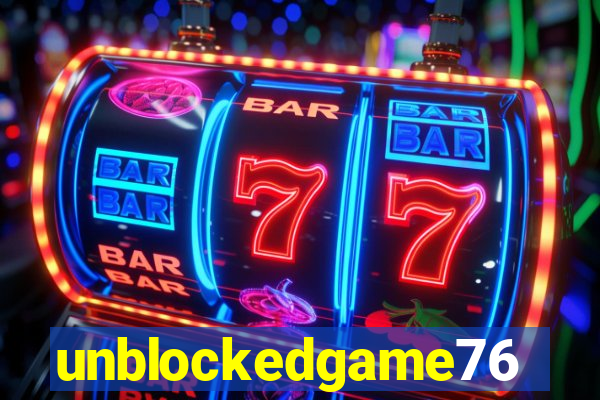 unblockedgame76