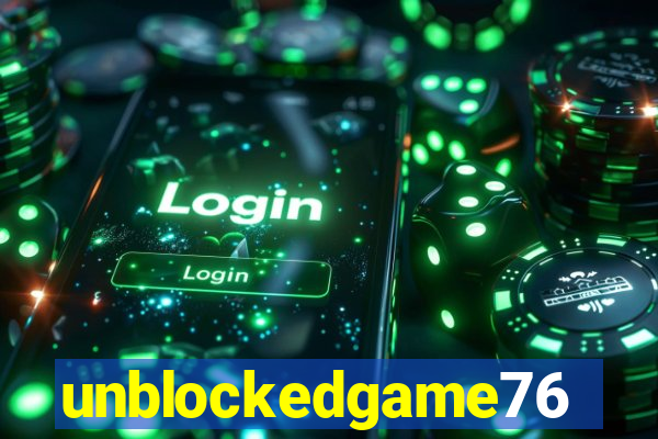 unblockedgame76