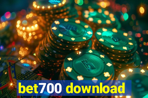 bet700 download