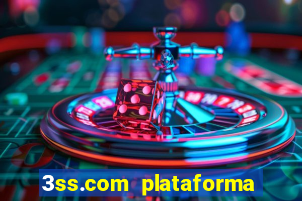 3ss.com plataforma de jogos