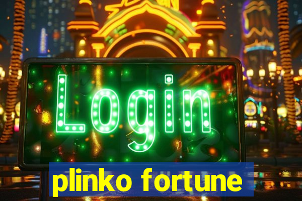 plinko fortune