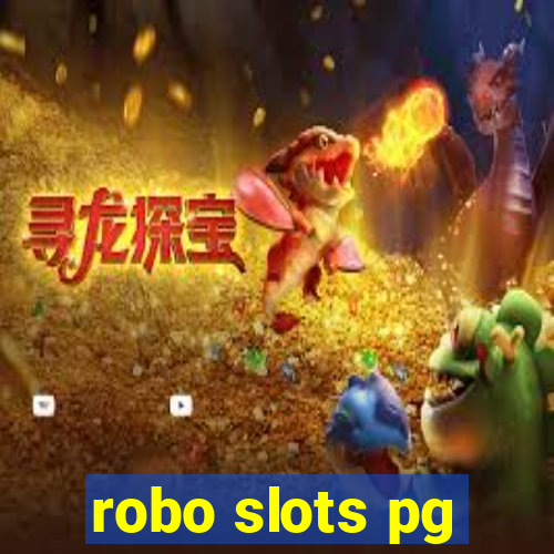 robo slots pg