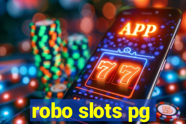 robo slots pg