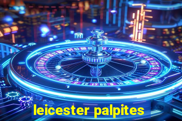 leicester palpites