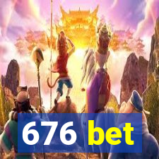 676 bet