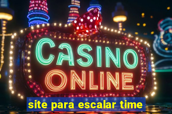 site para escalar time