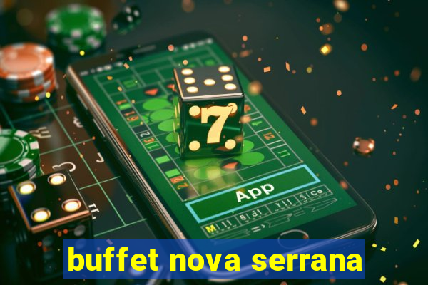 buffet nova serrana