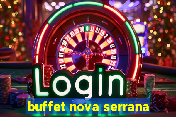 buffet nova serrana