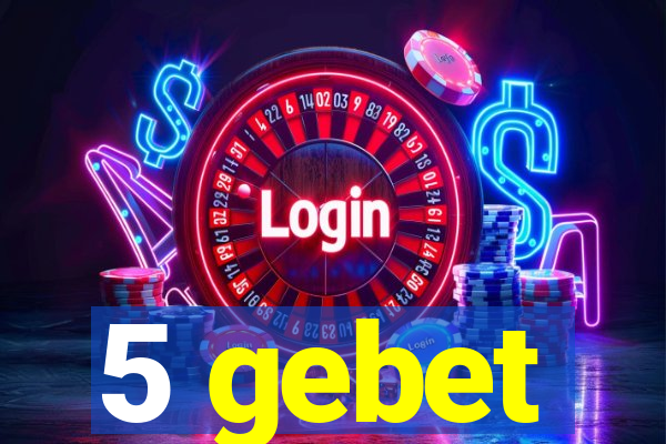 5 gebet