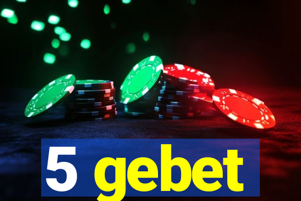 5 gebet