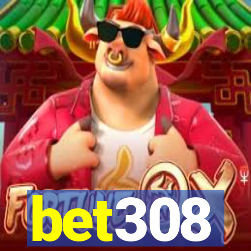 bet308