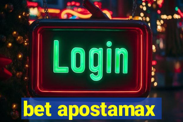 bet apostamax