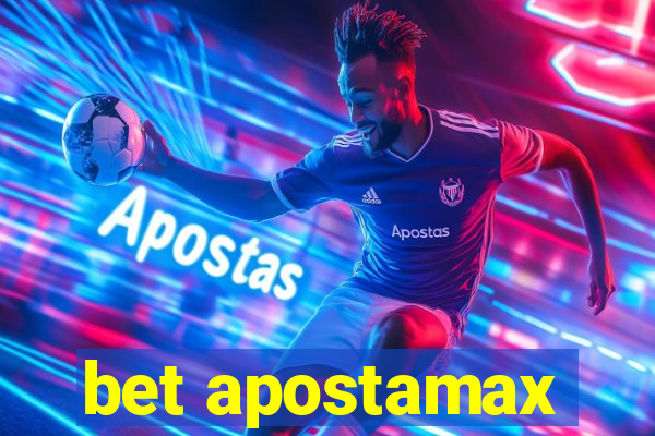 bet apostamax