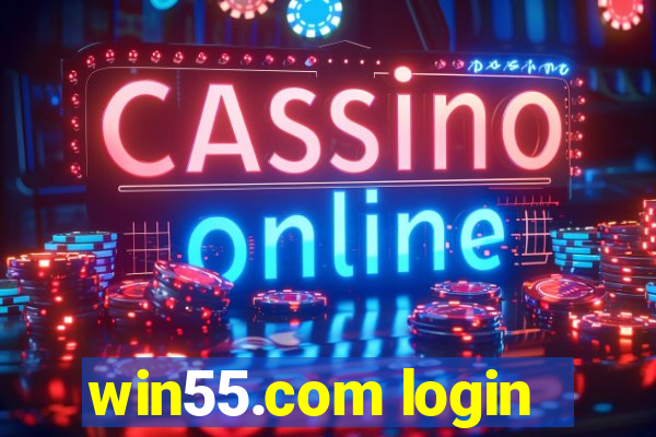 win55.com login