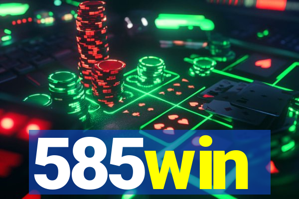 585win