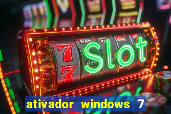 ativador windows 7 32 bits